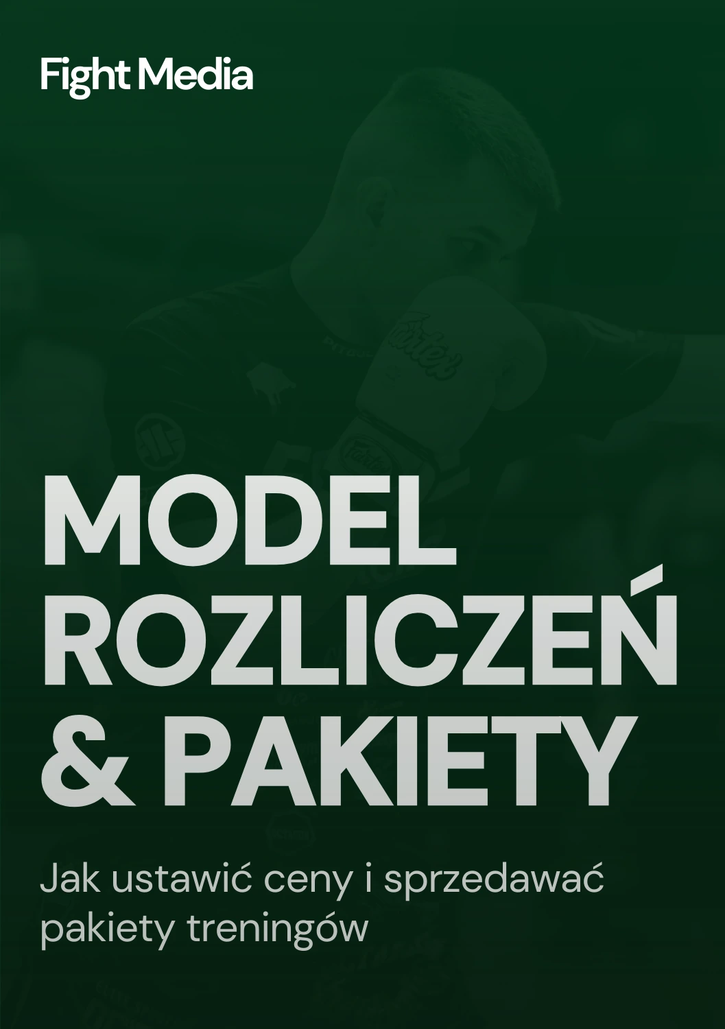 Model rozliczeń i pakiety treningów personalnych dla trenera sportów walki